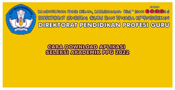 Aplikasi Seleksi Akademik PPG 2022