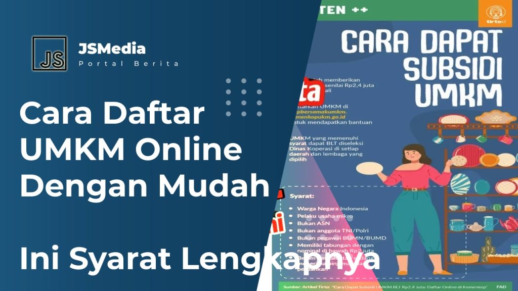 Cara Daftar UMKM Online Dengan Mudah, Ini Syarat Lengkapnya