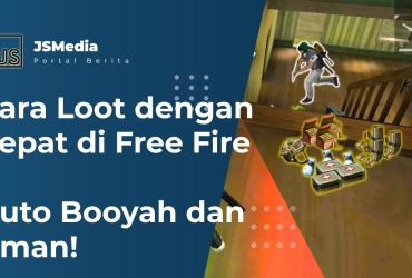 Cara Loot dengan Cepat di Free Fire