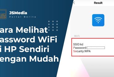 Cara Melihat Password WiFi di HP