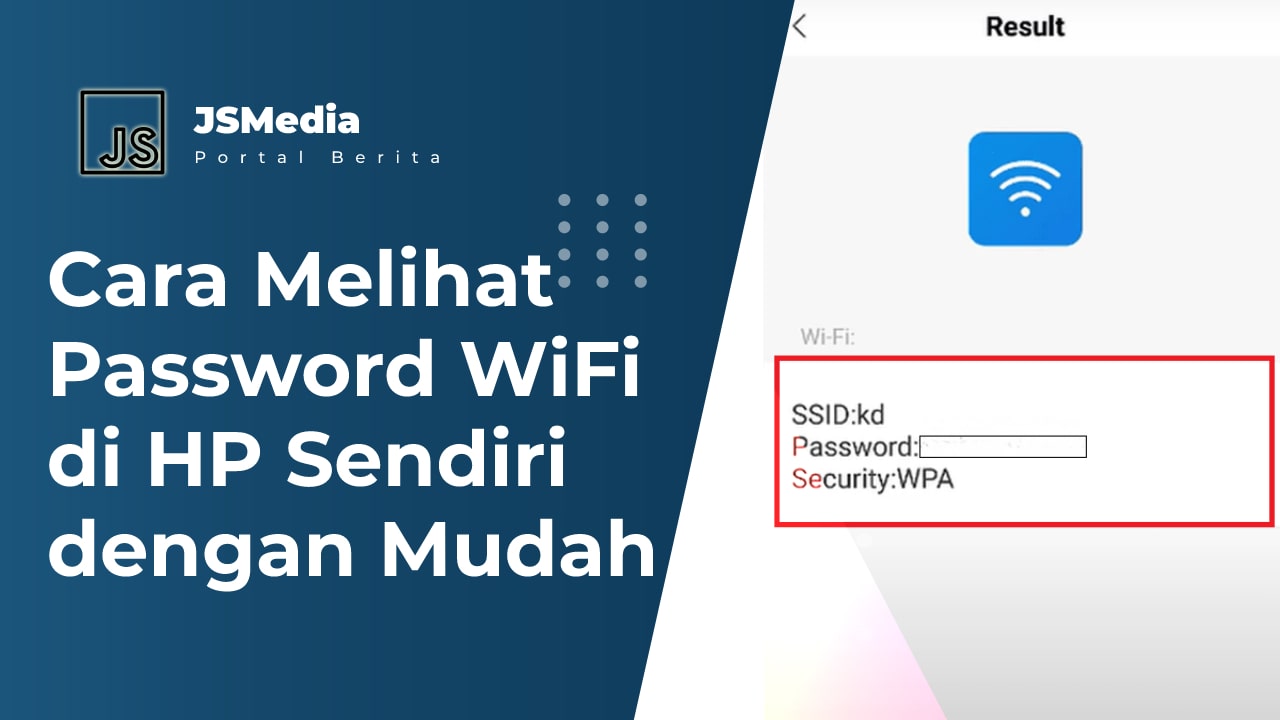 Cara Melihat Password WiFi di HP