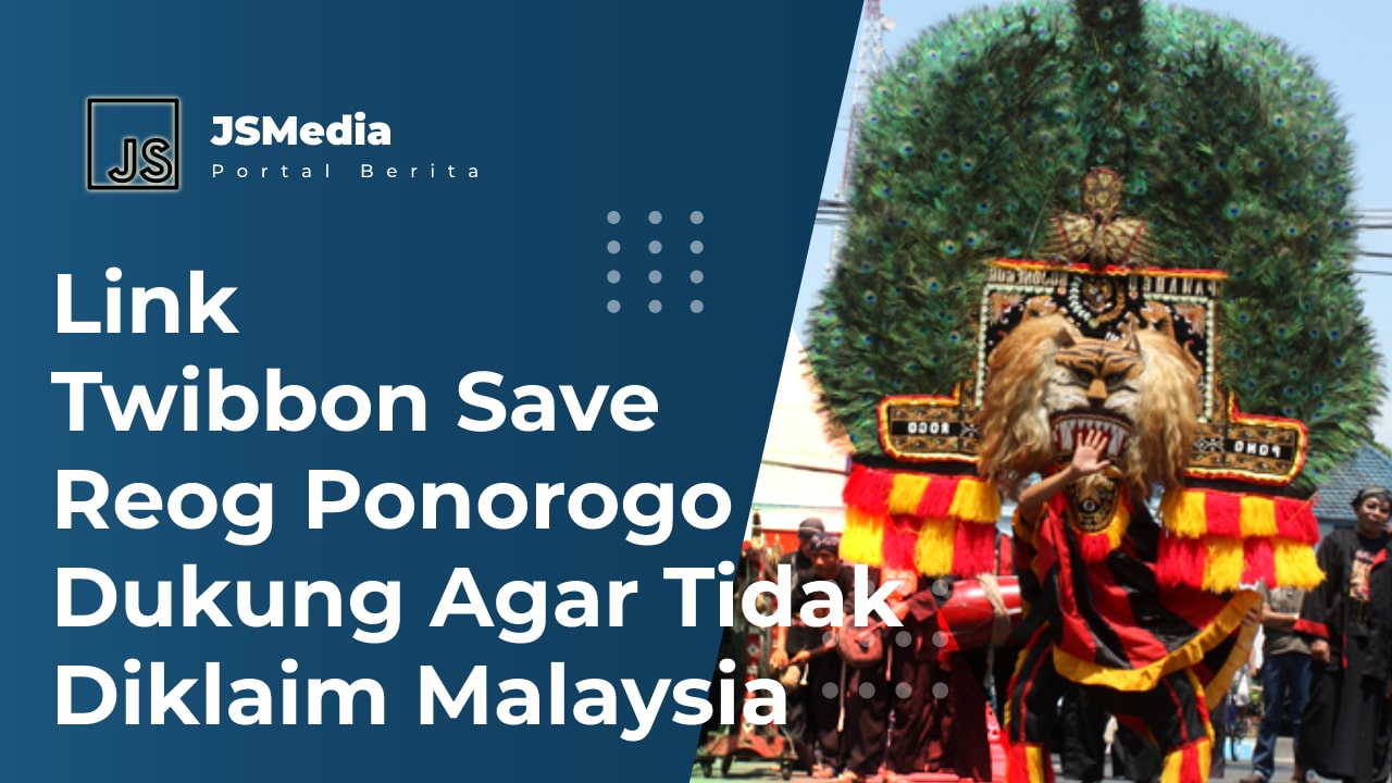 Link Twibbon Save Reog Ponorogo