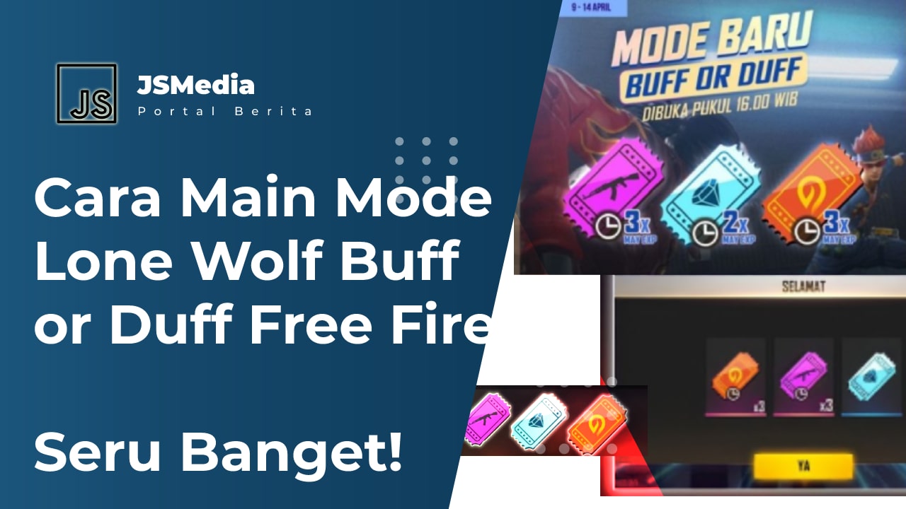 Main Mode Lone Wolf Buff or Duff Free Fire