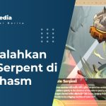 Mengalahkan Ruin Serpent di The Chasm