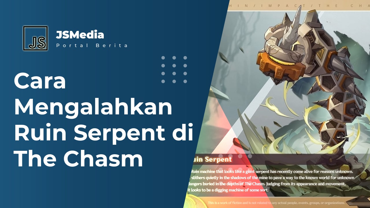 Mengalahkan Ruin Serpent di The Chasm