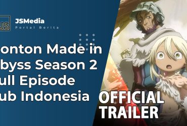 Nonton Made in Abyss Season 2