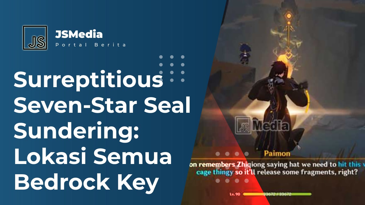 Surreptitious Seven-Star Seal Sundering: Lokasi Semua Bedrock Key