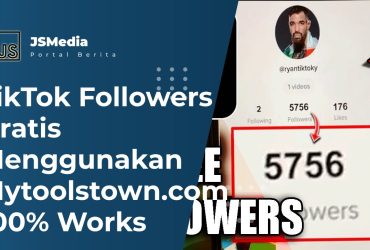 TikTok Followers Gratis Menggunakan Mytoolstown.com