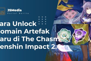 Cara Unlock Domain Artefak Baru di The Chasm Genshin Impact 2.6