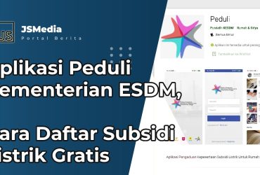 Aplikasi Peduli Kementerian ESDM