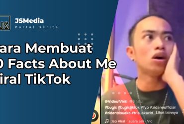 Cara Membuat 10 Facts About Me