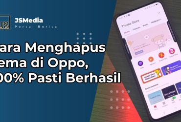 Cara Menghapus Tema di Oppo