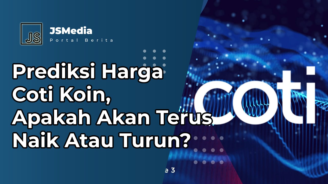 Prediksi Harga Coti Koin