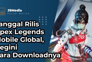 Tanggal Rilis Apex Legends Mobile Global