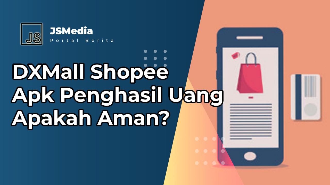 DXMall Shopee Apk