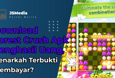 Forest Crush Apk Penghasil Uang