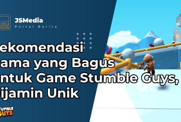 Nama yang Bagus Untuk Game Stumble Guys