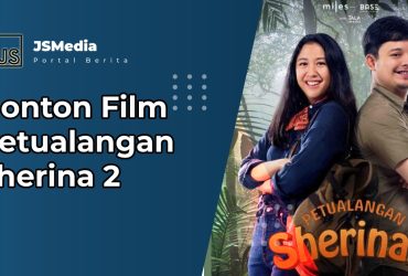 Nonton Film Petualangan Sherina 2