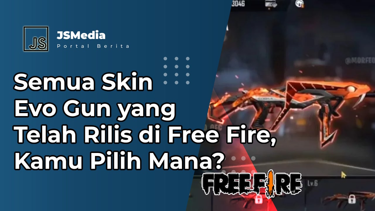 Semua Skin Evo Gun yang Telah Rilis di Free Fire