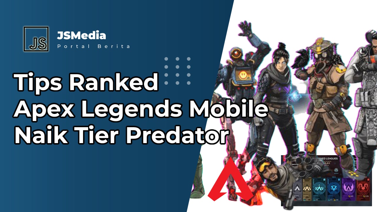 Tips Ranked Apex Legends Mobile Naik Tier Predator