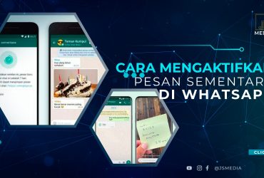 Cara Mengaktifkan Pesan Sementara di WhatsApp