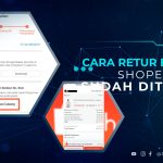 Cara Retur Barang Shopee