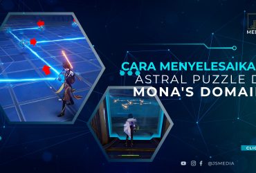 Cara Menyelesaikan Astral Puzzle di Mona's Domain