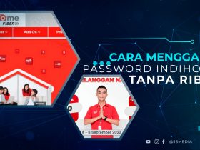 Cara Mengganti Password IndiHome Tanpa Ribet