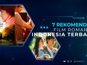 7 Rekomendasi Film Romantis Indonesia Terbaru