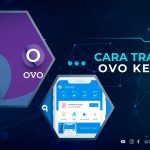 Cara Transfer OVO ke DANA untuk Kirim Saldo Langsung Terima