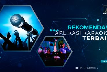 Rekomendasi Aplikasi Karaoke Terbaik untuk Hiburan dan Latihan