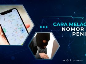 Cara Melacak Nomor HP Penipu