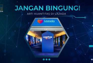 Arti Kuantitas di Lazada