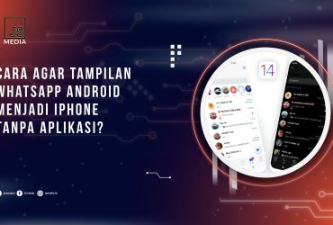 Cara Agar Tampilan WhatsApp Android Menjadi iPhone