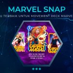 13 Kartu Terbaik Untuk Movement Deck Marvel Snap