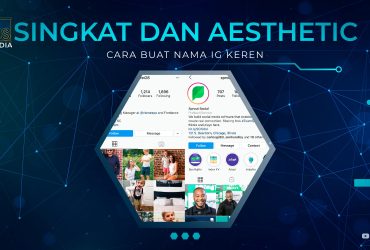 Cara Buat Nama IG Keren Singkat