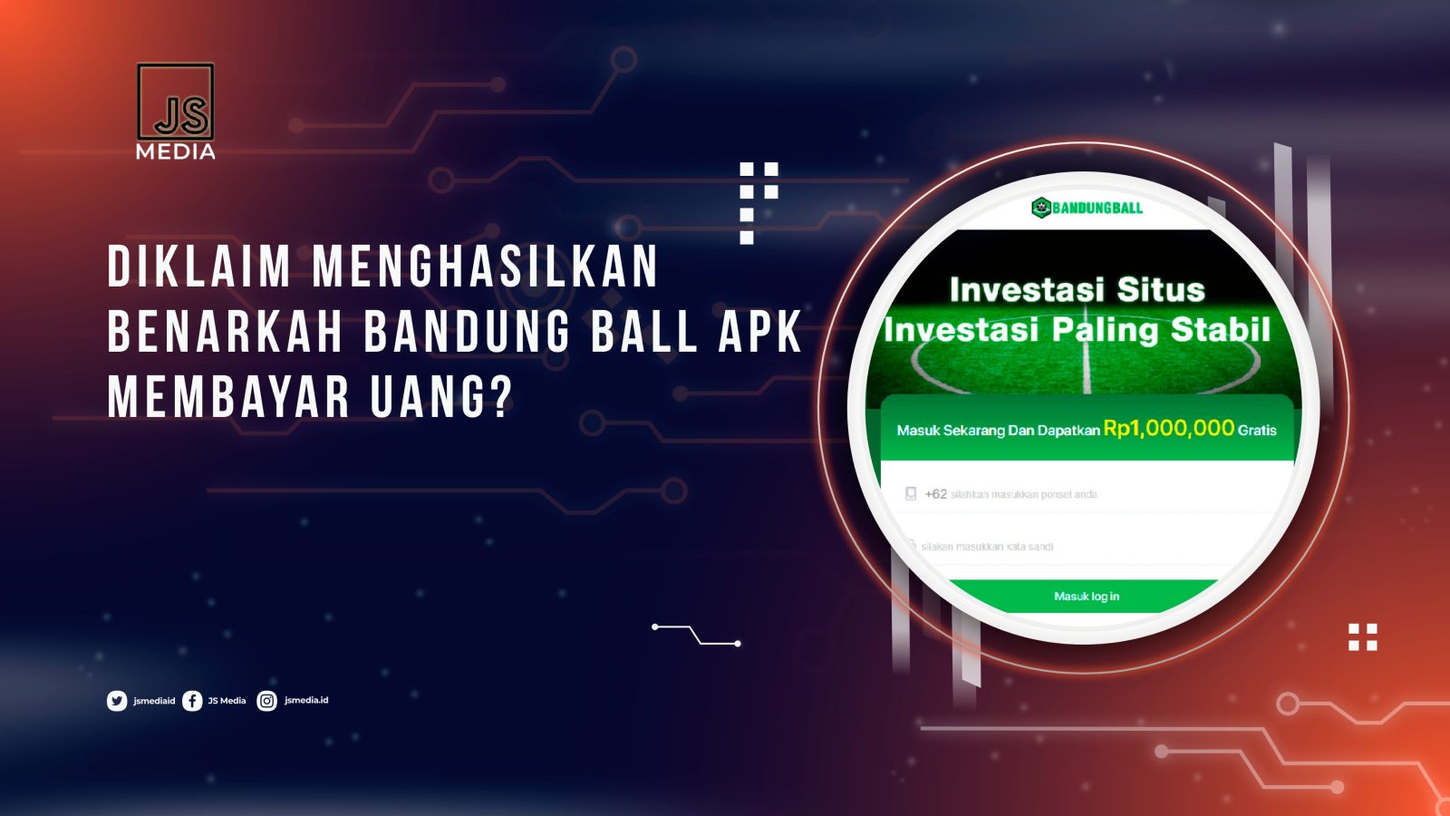 Bandung Ball Apk Membayar?