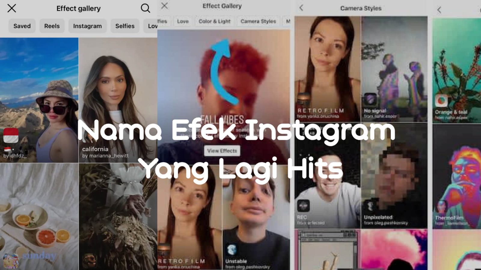 Nama Efek Instagram Yang Lagi Hits