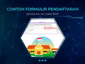 Contoh Formulir Pendaftaran Sekolah SD Dan SMP