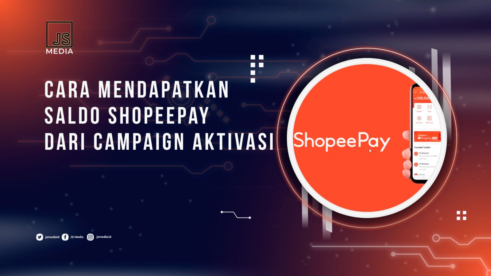 Cara Mendapatkan Saldo Shopeepay dari Campaign Aktivasi