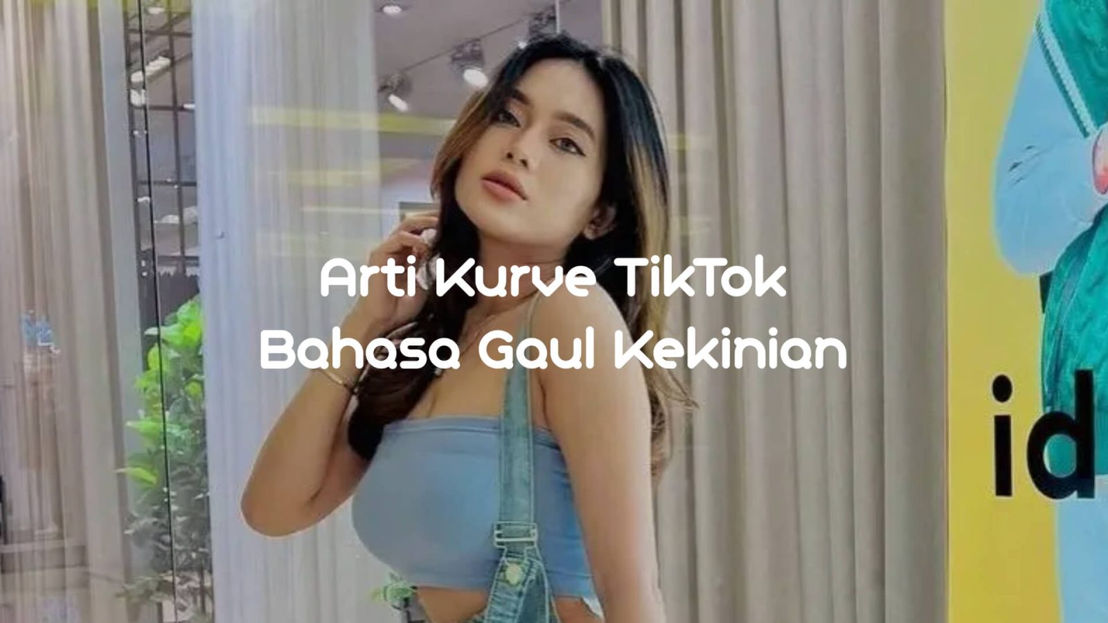 Arti Kurve TikTok