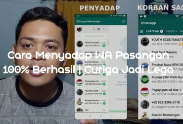 Cara Menyadap WA Pasangan