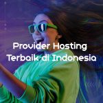 Provider Hosting Terbaik di Indonesia