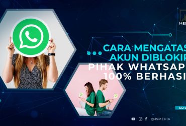 Cara Mengatasi Akun Diblokir Pihak Whatsapp