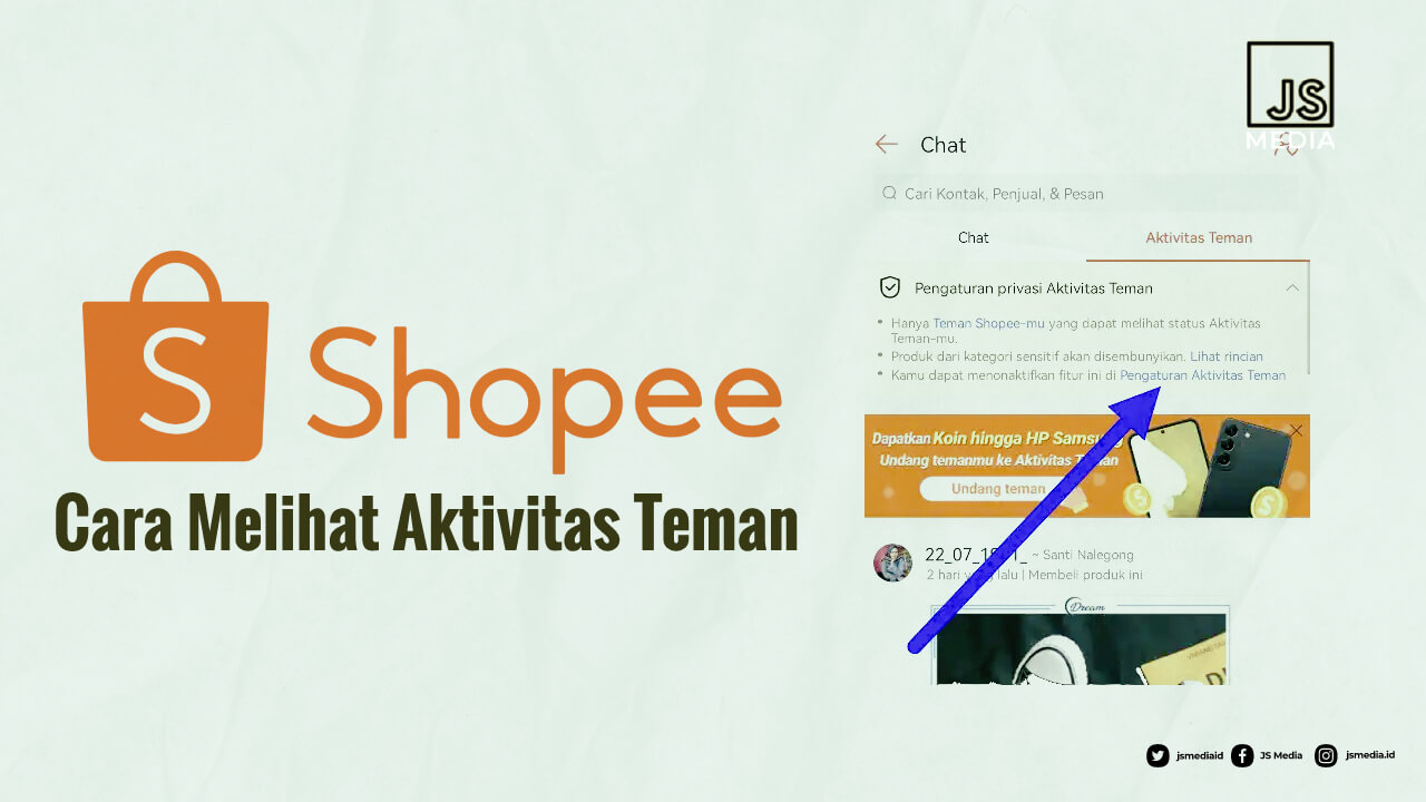 Cara Melihat Aktivitas Teman Shopee