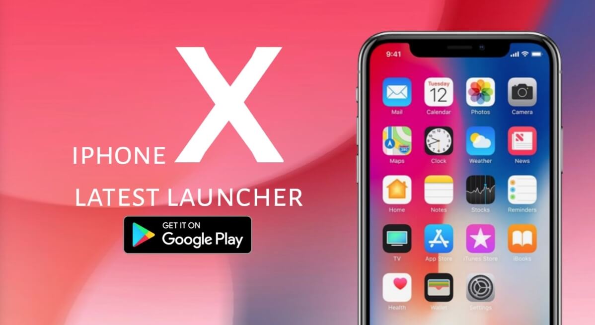 Phone X Launcher