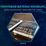 Penyebab-Baterai-Kembung