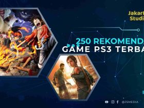 250 Rekomendasi Game PS3 Terbaik