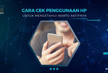 Cara Cek Penggunaan HP Sehari-Hari