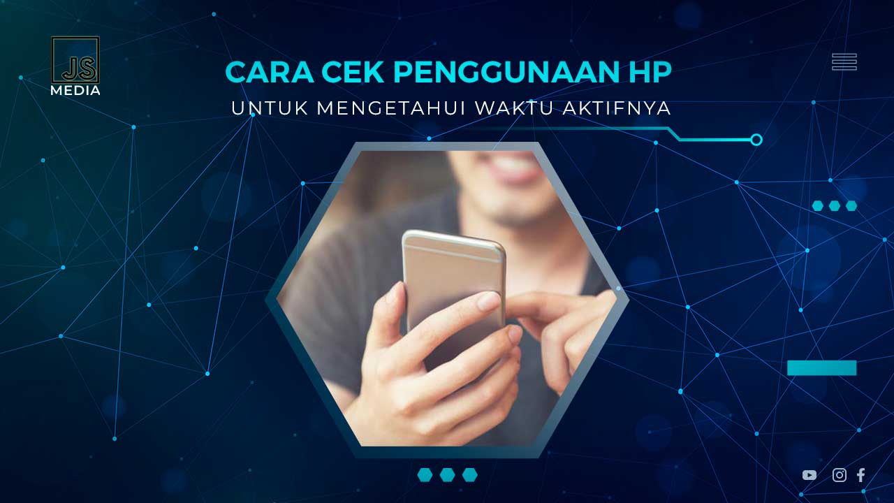 Cara Cek Penggunaan HP Sehari-Hari